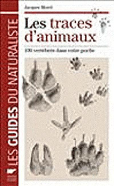 Morel_Jacques-Les_traces_d_animaux._100_vert_br_s_dans_votre_poche-9782603017388_0