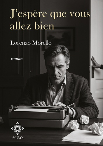 Morello_Lorenzo-J_esp_re_que_vous_allez_bien-9782807005679_0
