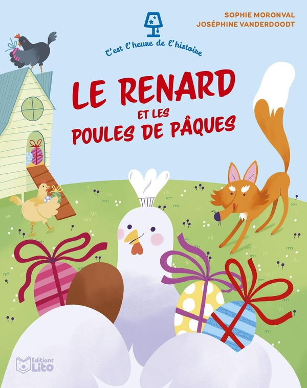 Moronval_Sophie_Vanderdoodt_Jos_phine-Le_renard_et_les_poules_de_P_ques-9782244408743_0