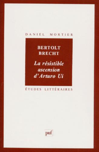 Mortier_Daniel-BERTOLT_BRECHT._La_r_sistible_ascension_d_Arturo_Ui-9782130415374_0