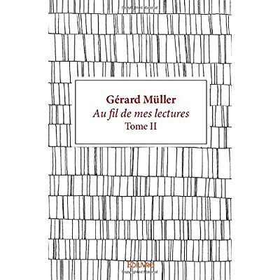 Muller_G_rard-Au_fil_de_mes_lectures._Tome_2-9782414351787_0
