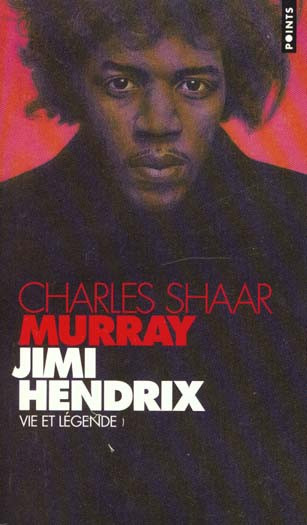 Murray_Charles-Shaar-Jimi_Hendrix._Vie_et_l_gende-9782020224925_0