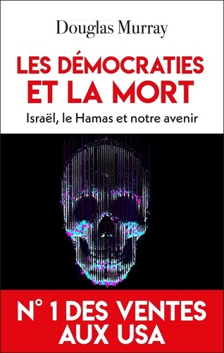 Murray_Douglas-Les_d_mocraties_et_la_mort._Isra_l_le_Hamas_et_notre_avenir-9782810012961_0