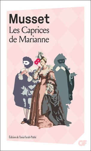 Musset_Alfred_de_Farah-path_Tania-Les_Caprices_de_Marianne-9782080151254_0