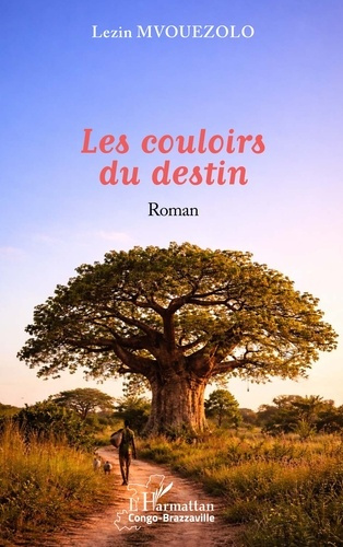 Mvouezolo_Lezin-Les_couloirs_du_destin-9782336600635_0