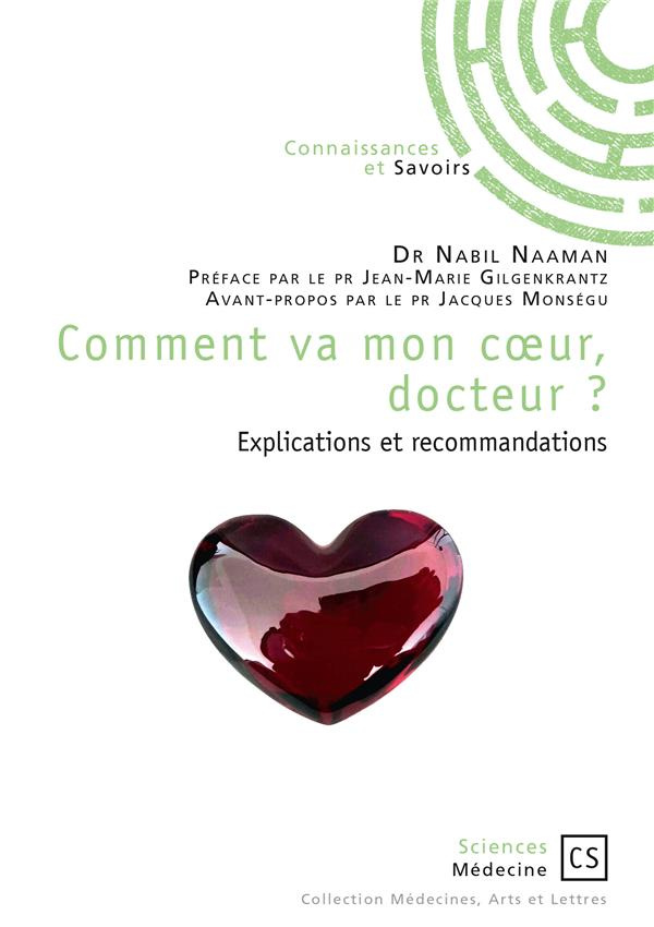 Naaman_Nabil-Comment_va_mon_coeur_docteur_Explications_et_recommandations-9782753904774_0