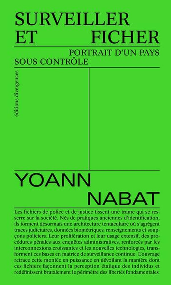 Nabat_Yoann-Surveiller_et_ficher._Portrait_d_un_pays_sous_contr_le-9791097088996_0