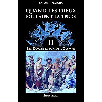 Nasura_Satoshi-Quand_les_dieux_foulaient_la_terre_II._Les_Douze_dieux_de_l_Olympe-9781911417545_0