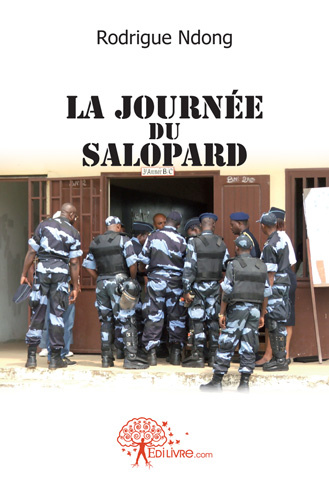 Ndong_Rodrigue-La_journ_e_du_salopard-9782812144509_0
