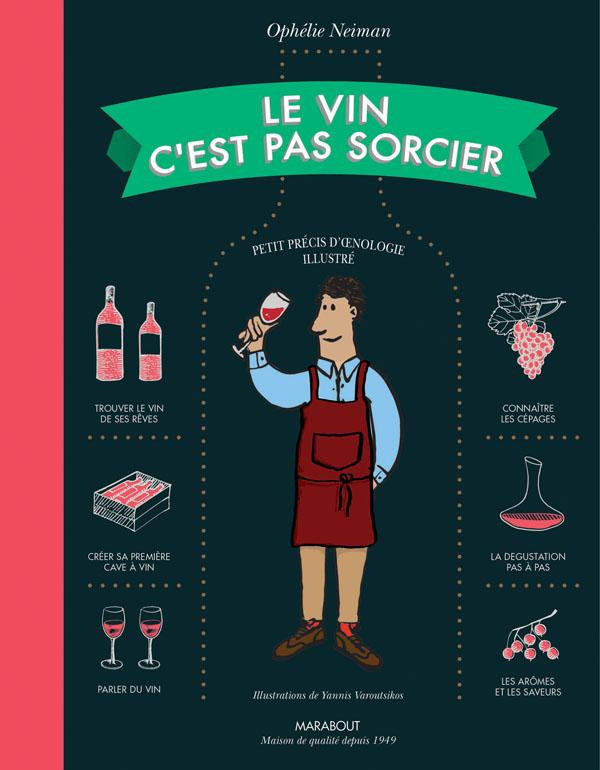 Neiman_Oph_lie-Le_vin_c_est_pas_sorcier-9782501087377_0