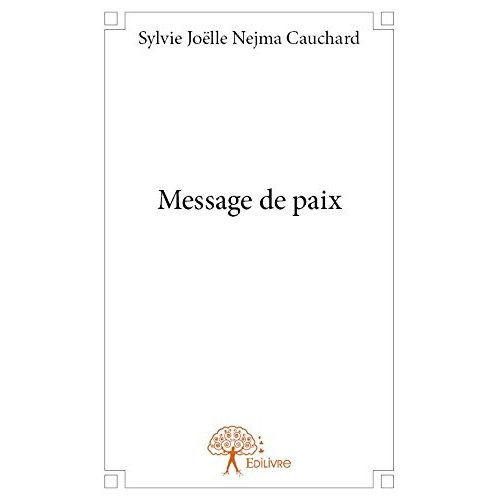 Nejma_Cauchard_sylvie_jo_lle-Message_de_paix-9782332819284_0