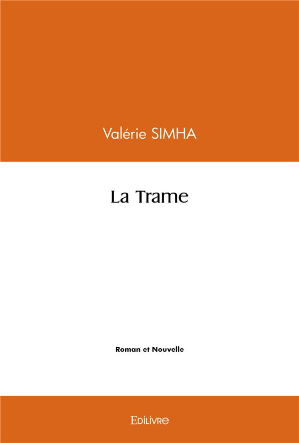 Nenchovoy_Val_rie-La_Trame-9782414493739_0