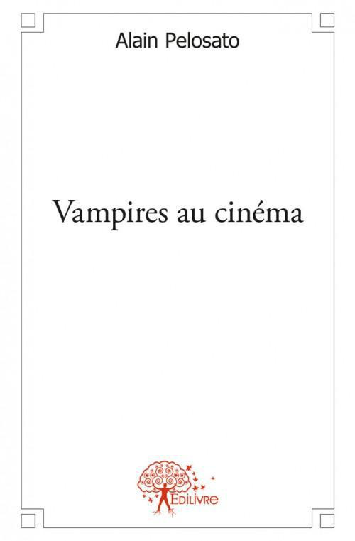 Neville_Robert-Vampires_au_cin_ma-9782332477750_0
