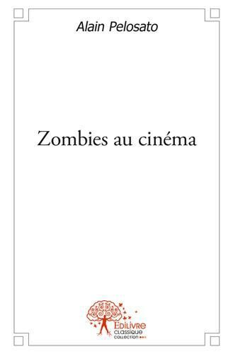 Neville_Robert-Zombies_au_cin_ma-9782332475978_0
