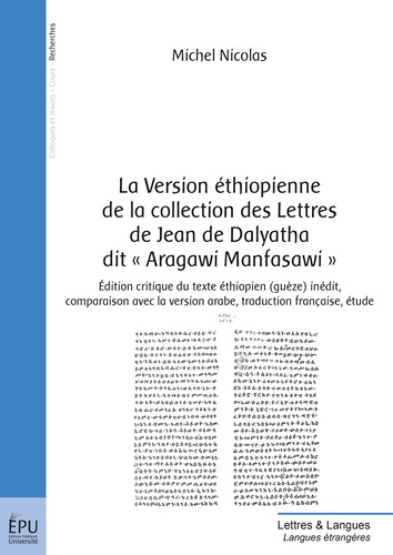 Nicolas_Michel-La_version_thiopienne_de_la_collection_des_lettres_de_Jean_de_Dalyatha_dit_Aragawi_manfasawi_._Edi-9782342051810_0