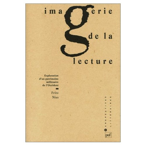 Nies_Fritz-Imagerie_de_la_lecture._Exploration_d_un_patrimoine_mill_naire_de_l_Occident-9782130464631_0