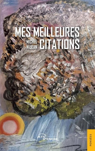 Nijean_Michel-Mes_meilleures_citations-9782385802264_0
