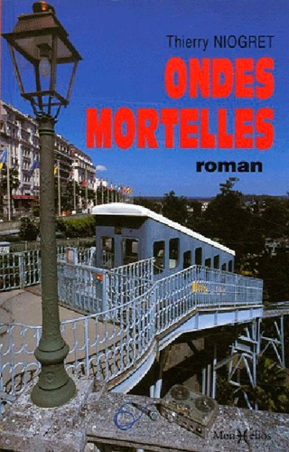 Niogret_Thierry-Ondes_mortelles-9782914709392_0