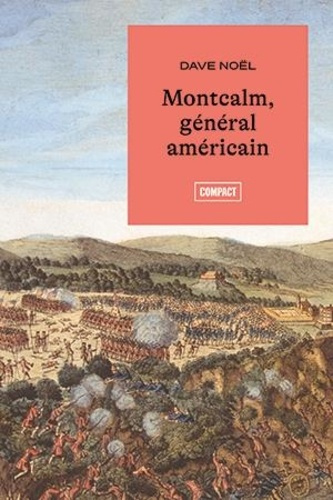 No_l_Dave-Montcalm_g_n_ral_am_ricain-9782764628874_0