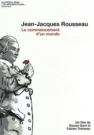 O._GANI_ET_F_TREMEAU-JEAN-JACQUES_ROUSSEAU._LE_COMMENCEMENT_D_UN_MONDE-3770002757024_0