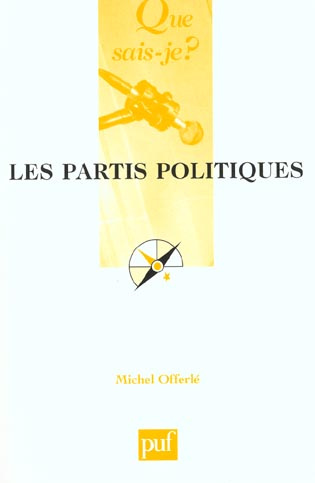 Offerl_Michel-Les_partis_politiques-9782130530763_0