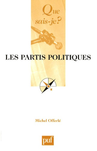 Offerl_Michel-Les_partis_politiques._6e_dition-9782130570639_0