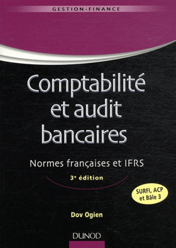 Ogien_Dov-Comptabilit_et_audit_bancaires_Normes_fran_aises_et_IFRS-9782100563265_0