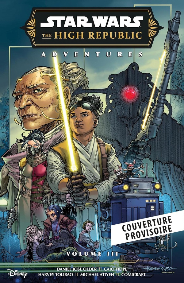 Older_Daniel_Jos_Felipe_Caio_Talibao_Harvey-Star_Wars_-_La_Haute_R_publique_-_Aventures_-_Phase_III_T03-9791039139380_0