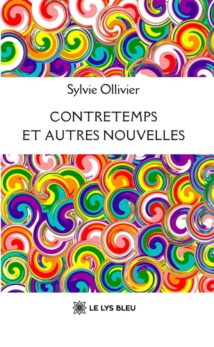 Ollivier_Sylvie-Contretemps_et_autres_nouvelles-9791043702365_0