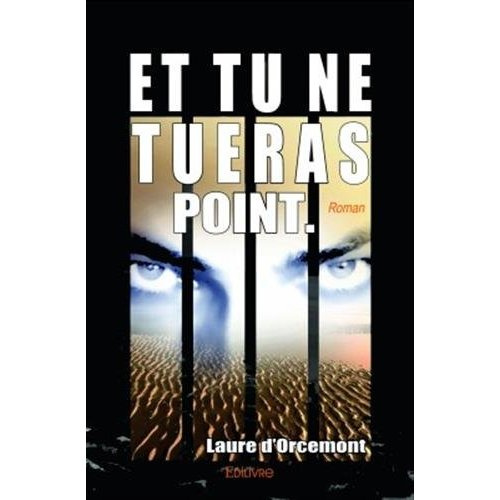 Orcemont_Laure_d_-Et_tu_ne_tueras_point-9782334237338_0