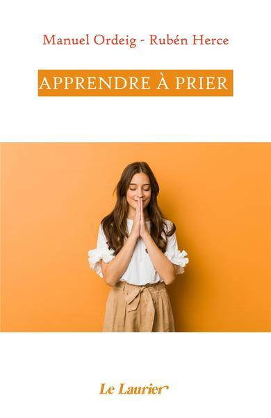 Ordeig_Manuel_Herce_Rub_n-Apprendre_prier-9782864954798_0