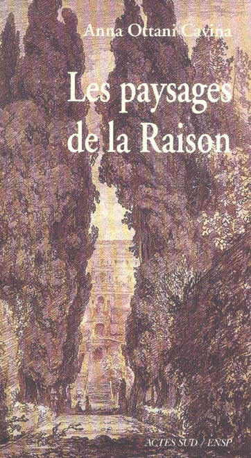 Ottani_Cavina_Anna_Caracciolo_Maria_Teresa-Les_paysages_de_la_raison._La_ville_n_o-classique_de_David_Humbert_de_Superville-9782742742806_0