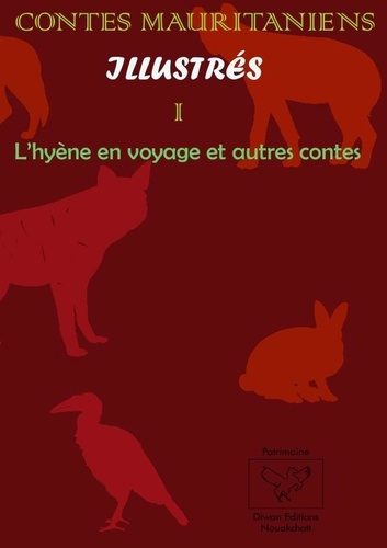 Ould_Ebnou_moussa-CONTES_MAURITANIENS_ILLUSTR_S_I_L_hy_ne_en_voyage_et_autres_contes-9791097142162_0