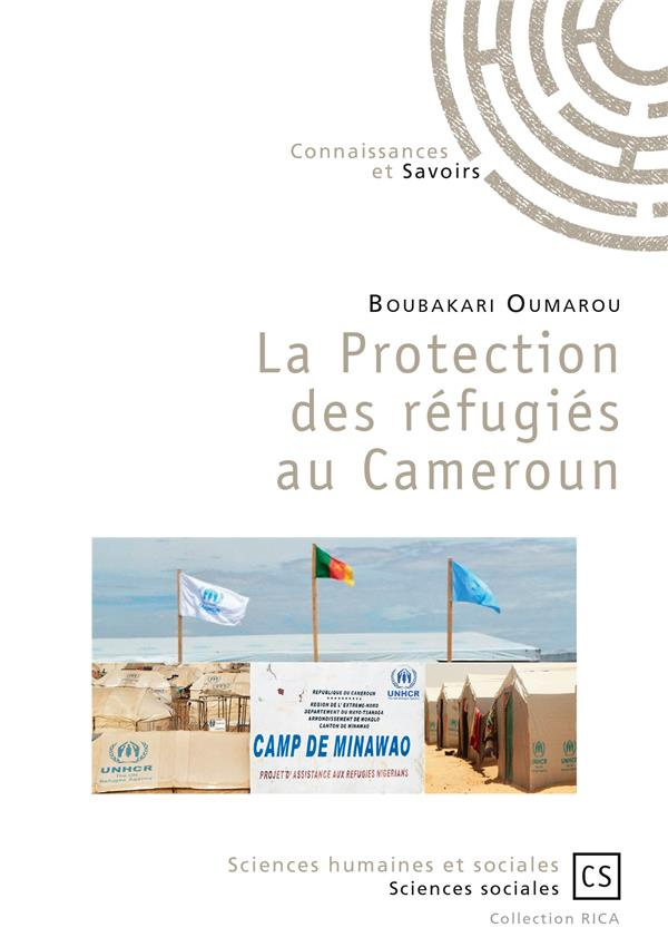 Oumarou_Boubakari-La_Protection_des_r_fugi_s_au_Cameroun-9782342162981_0