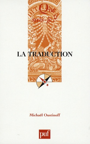 Oustinoff_Micha_l-La_traduction._2e_dition-9782130559351_0