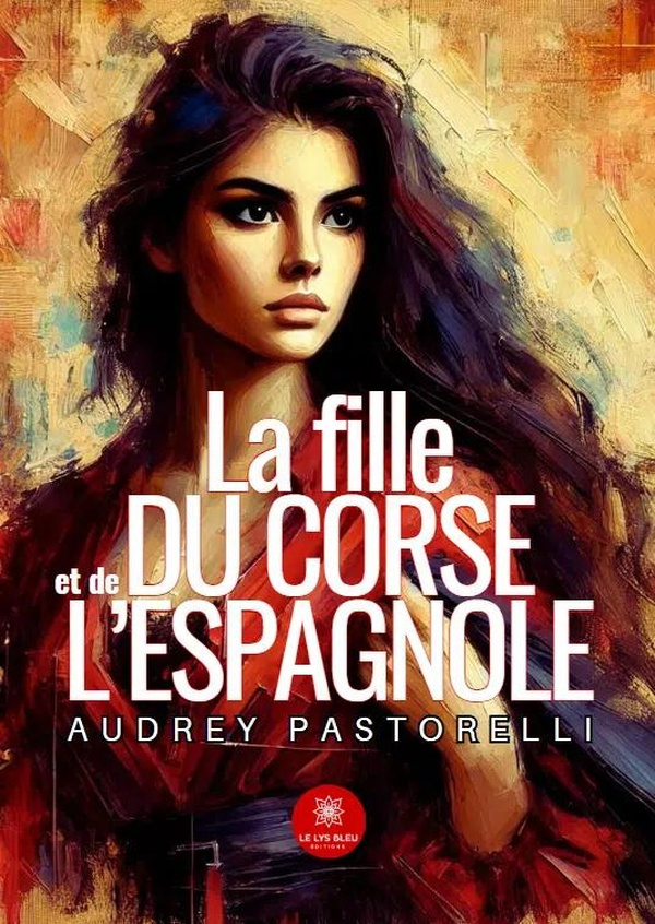 PASTORELLI_AUDREY-LA_FILLE_DU_CORSE_ET_DE_L_ESPAGNOLE-9791042253288_0