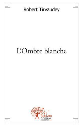 PLATON-L_Ombre_blanche-9782332521347_0