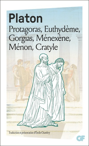 PLATON-Protagoras_-_Euthyd_me_-_Gorgias_-_M_nex_ne_-_M_non_-_Cratyle-9782080148063_0