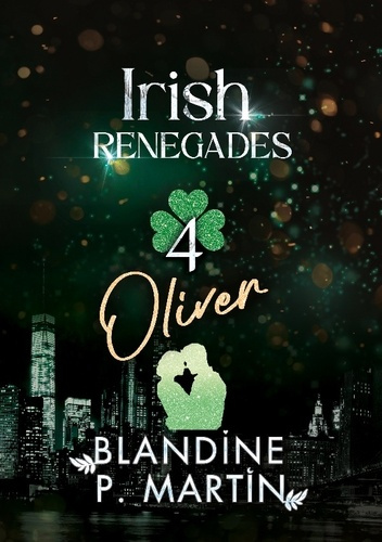 P._Martin_blandine_Editions_Bpm-Irish_Renegades_-_4._Oliver-9782487657779_0