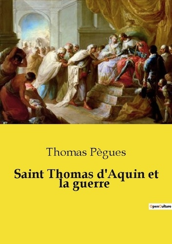 P_gues_Thomas-Saint_thomas_d_aquin_et_guerre-9791043103407_0