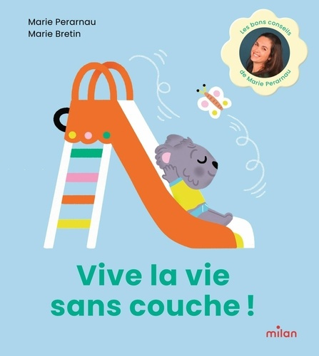 P_rarnau_Marie_Bretin_Marie-Vive_la_vie_sans_couche_-9782408060213_0