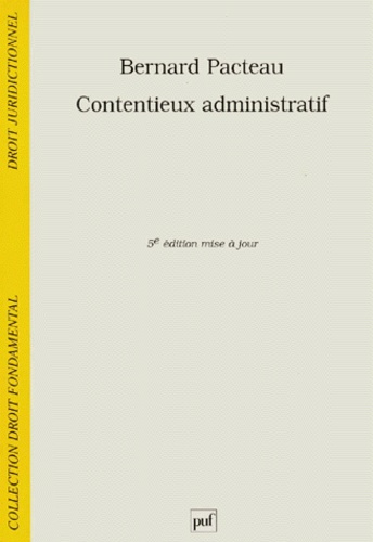 Pacteau_Bernard-Contentieux_administratif._5e_dition-9782130501732_0