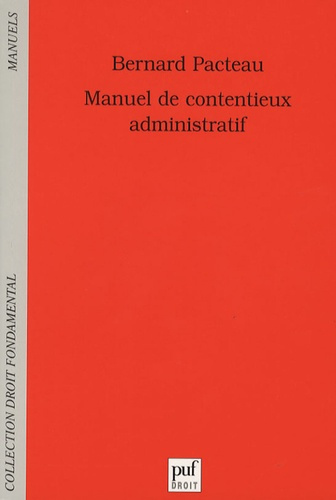 Pacteau_Bernard-Manuel_de_contentieux_administratif-9782130552758_0