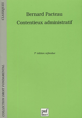 Pacteau_Bernard_Rials_St_phane-Contentieux_administratif._7e_dition_revue_et_corrig_e-9782130547686_0
