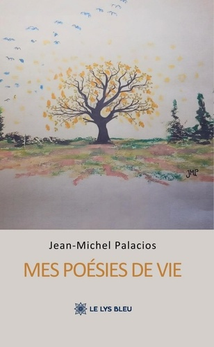 Palacios_Jean-Michel-Mes_po_sies_de_vie-9791043701405_0