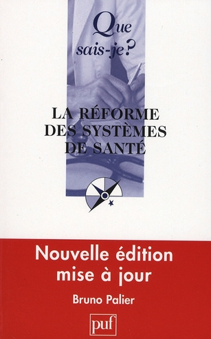 Palier_Bruno-La_r_forme_des_syst_mes_de_sant_._Edition_revue_et_corrig_e-9782130562184_0