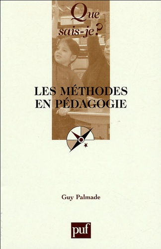 Palmade_Guy-Les_m_thodes_en_p_dagogie._18e_dition-9782130549161_0