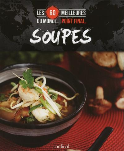 Paradis_V_ronique-Les_60_meilleures_soupes_du_monde_point_final-9782924155035_0