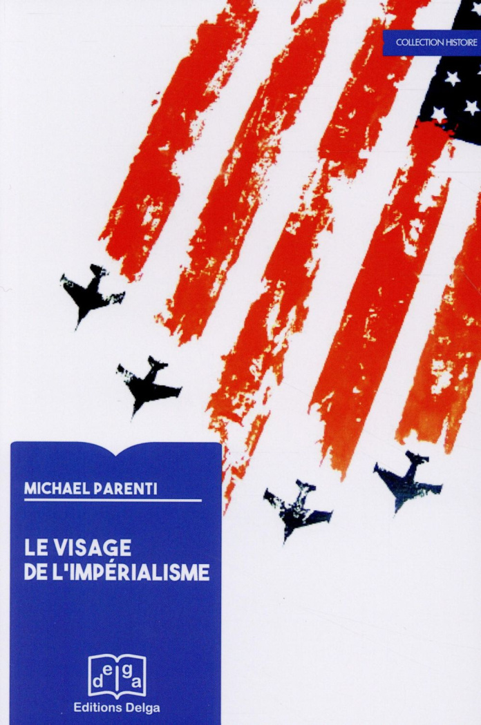 Parenti_Michael-Le_visage_de_l_imp_rialisme-9782915854824_0