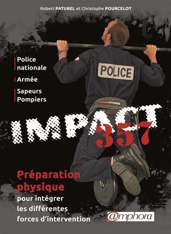 Paturel_Robert_Pourcelot_Christophe-Impacts_N_357_Pr_paration_physique_pour_int_grer_les_diff_rentes_forces_d_intervention._Police_na-9782851809124_0